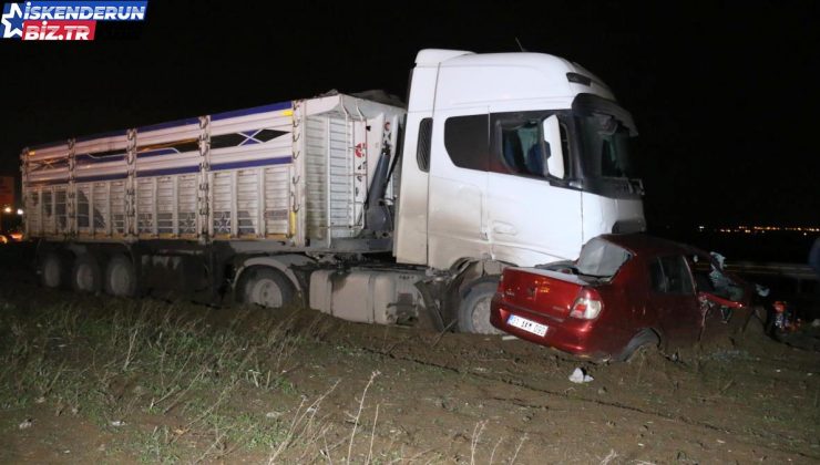 Hatay’da kamyonla çarpışan arabadaki 2 kişi öldü