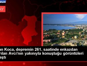 Bakan Koca, sarsıntının 261. saatinde enkazdan çıkarılan Avcı’nın yakınıyla konuştuğu imajları paylaştı