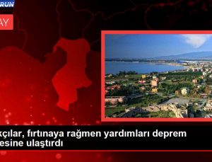 Balıkçılar, fırtınaya karşın yardımları zelzele bölgesine ulaştırdı