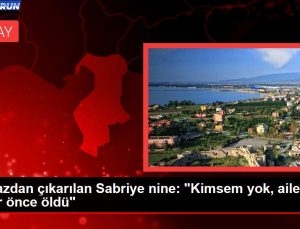 Enkazdan çıkarılan Sabriye nine: “Kimsem yok, ailem yıllar evvel öldü”