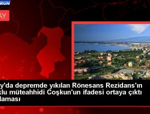 Hatay’da sarsıntıda yıkılan Rönesans Rezidans’ın tutuklu müteahhidi Coşkun’un sözü ortaya çıktı Açıklaması