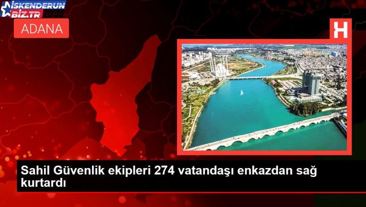 Kıyı Güvenlik grupları 274 vatandaşı enkazdan sağ kurtardı