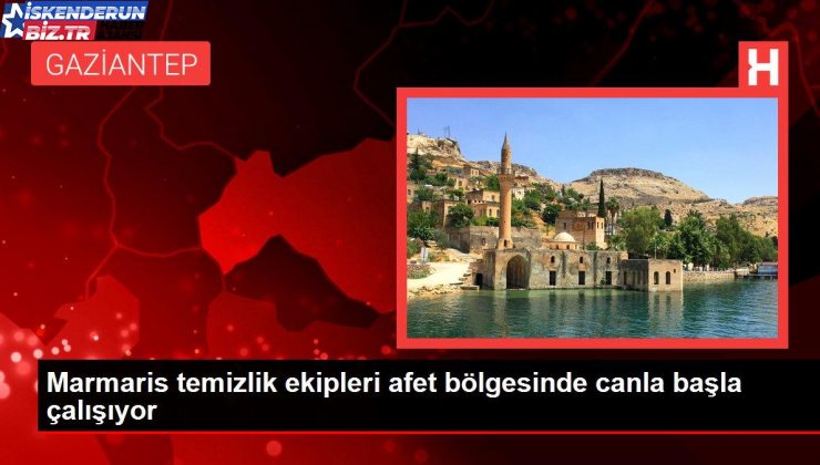 Marmaris paklık takımları afet bölgesinde canla başla çalışıyor