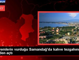 Sarsıntıların vurduğu Samandağ’da kahve tezgahını tekrar açtı