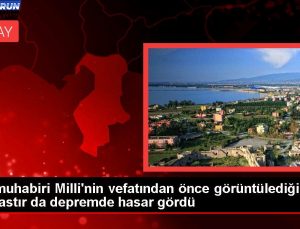 AA muhabiri Ulusal’ın vefatından evvel görüntülediği manastır da sarsıntıda hasar gördü