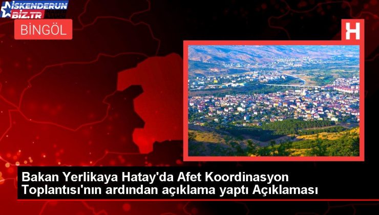 Hatay’da 197 bin 248 konut yapılacak