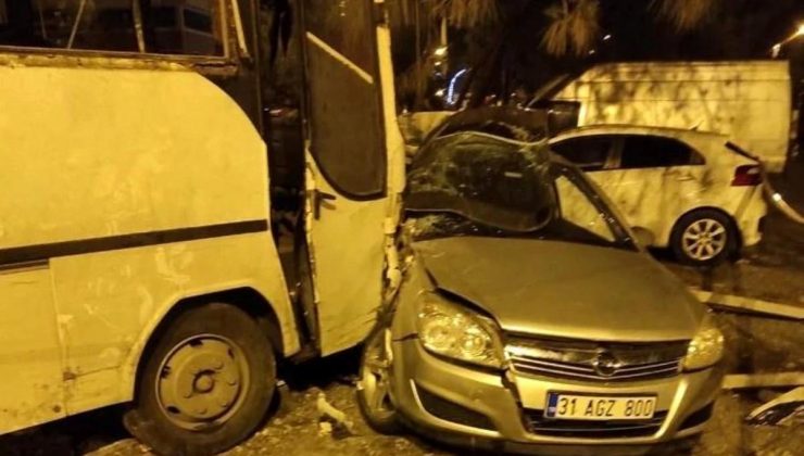 Hatay’da emekçi servisi ile arabanın çarpıştığı kazada 1 kişi hayatını kaybetti, 25 kişi yaralandı