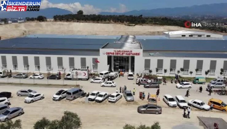 Hatay’da Rekor Müddette Tamamlanan Defne Devlet Hastanesi Hizmet Vermeye Devam Ediyor