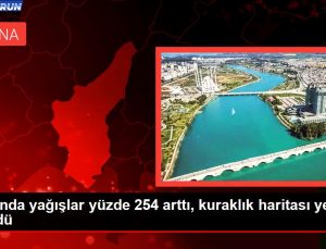 Nisanda yağışlar yüzde 254 arttı, kuraklık haritası yeşile döndü