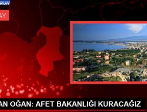 SİNAN OĞAN: AFET BAKANLIĞI KURACAĞIZ