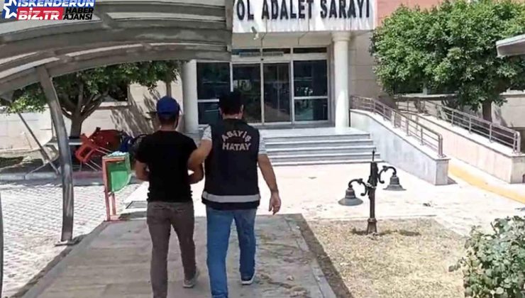 Hatay’da Hırsızlık ve Uyuşturucu Ticareti Yapan Kuşkulu Tutuklandı