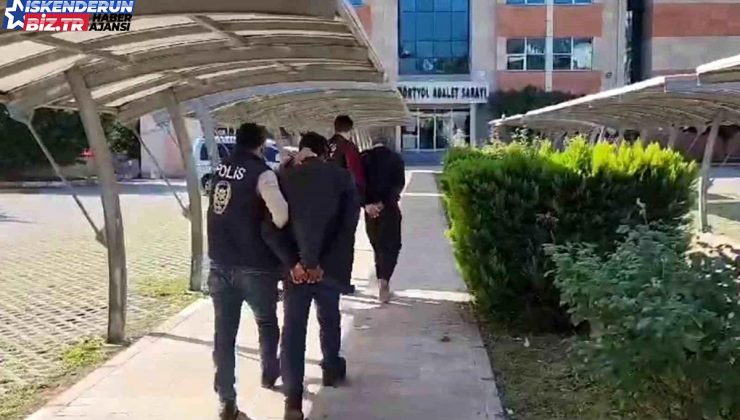 Hatay’da hırsızlık ve cinsel istismar cürümlerinden aranan 3 kuşkulu tutuklandı