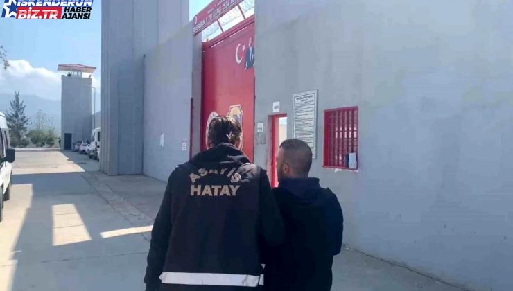 Hatay’da mutlaklaşmış 13 yıl mahpus cezası bulunan şahıs yakalandı