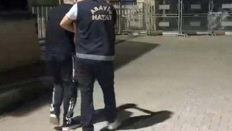 Hatay’da 31 yıl 10 ay mahpus cezası ile aranan şahıs tutuklandı