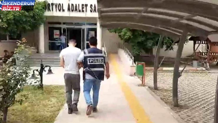 Hatay’da hırsızlık şüphelisi tutuklandı