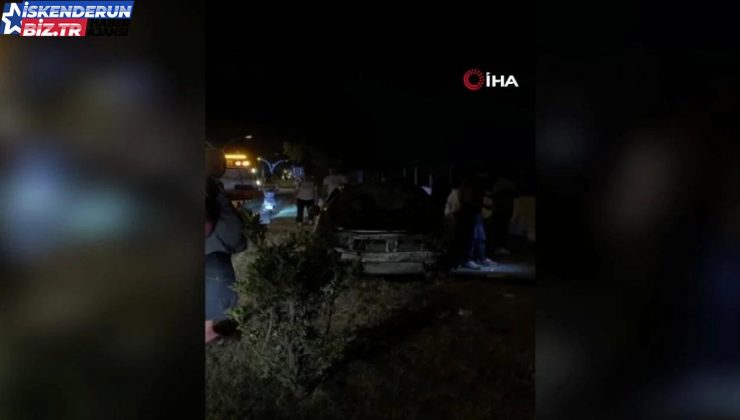 Hatay’da denetimden çıkan araç takla attı: 1’i ağır 2 yaralı