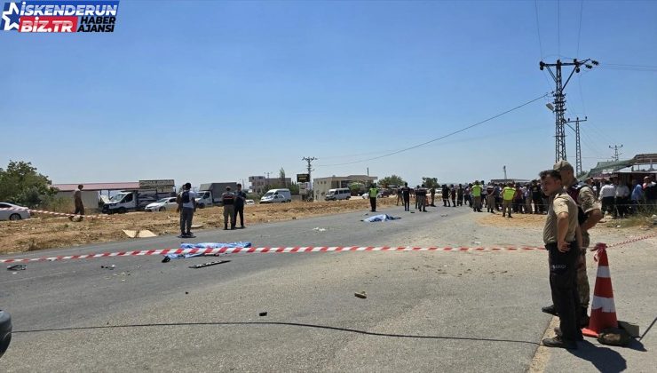 Hatay’da kamyonetin çarptığı motosikletteki 2 kişi hayatını kaybetti