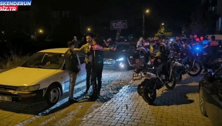 İskenderun’da Polis Asayiş Uygulaması Gerçekleştirdi